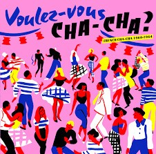 V/A – voulez vous cha-cha? (CD, LP Vinyl)