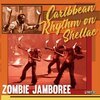V/A – zombie jamboree - caribbean rhythm on shellac (LP Vinyl)
