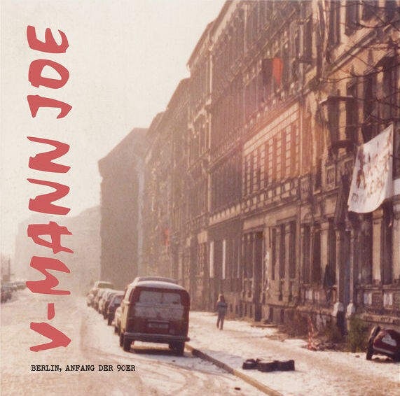 V-MANN JOE – berlin, anfang der 90er (LP Vinyl)