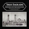 VAGO SAGRADO – vol III (LP Vinyl)