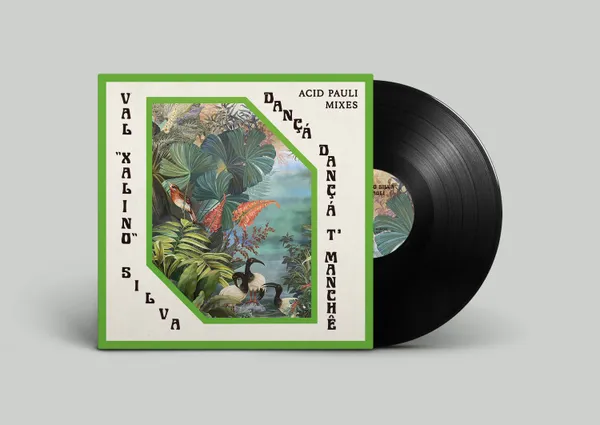 VAL XALINO/ACID PAULI – dancá dancá t´manche (acid pauli mixes) (12" Vinyl)