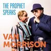 VAN MORRISON – the prophet speaks (CD, LP Vinyl)