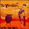 VANDALS – look what i almost stepped... (LP Vinyl)