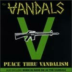 VANDALS – peace thru vandalism (LP Vinyl)