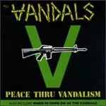 VANDALS – peace thru vandalism (LP Vinyl)