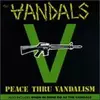 VANDALS – peace thru vandalism (LP Vinyl)