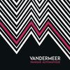 VANDERMEER – panique automatique (CD, LP Vinyl)
