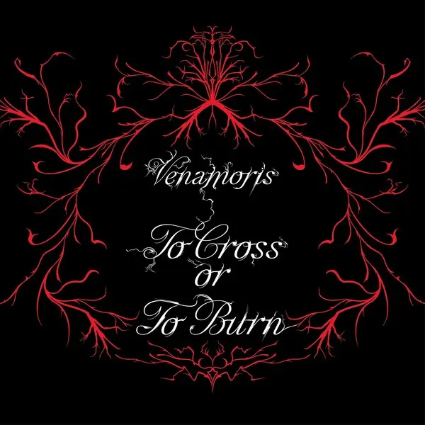 VENAMORIS – to cross or to burn (CD, LP Vinyl)