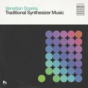 VENETIAN SNARES – traditional synthesizer music (10th anniversary) (LP Vinyl)