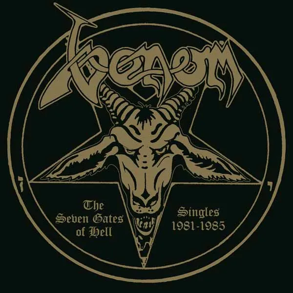 VENOM – the seven gates of hell - singles 1981-1985 (CD, LP Vinyl)