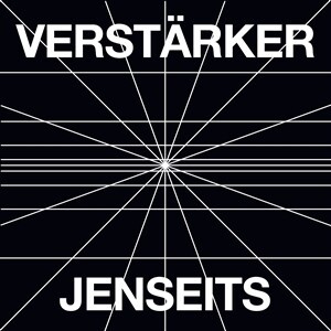 VERSTÄRKER – jenseits (LP Vinyl)