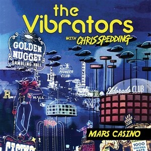 Cover VIBRATORS & CHRIS SPEDDING, mars casino