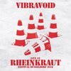 VIBRAVOID – live at rheinkraut festival 2018 (CD)