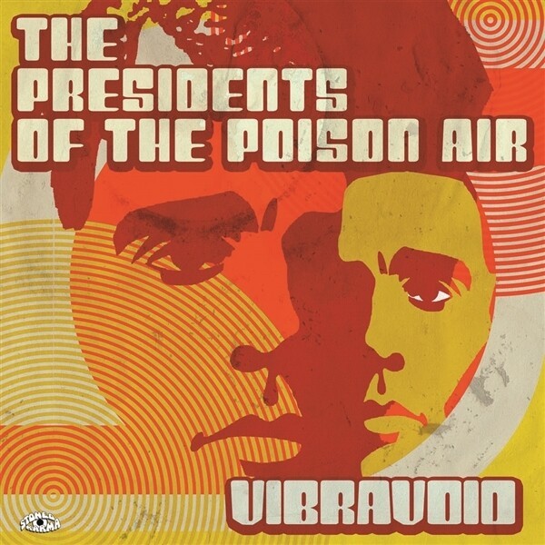 VIBRAVOID, the presidents of the poison air cover