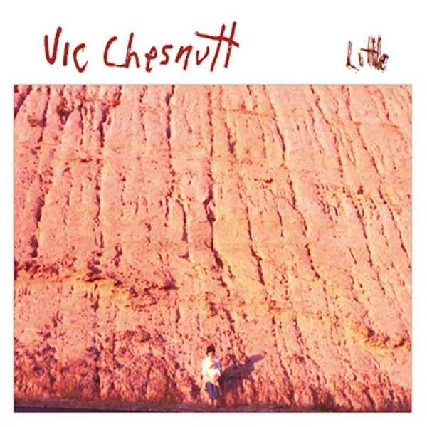 VIC CHESNUTT – little (CD, LP Vinyl)