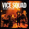 VICE SQUAD – riot city years (LP Vinyl)