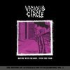 VICIOUS CIRCLE – rhyme with reason / into the void (LP Vinyl)