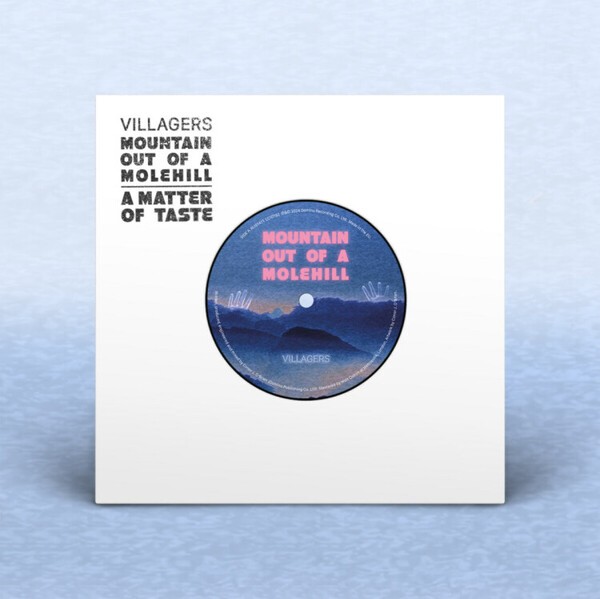 VILLAGERS – mountain of a molehill (7" Vinyl)