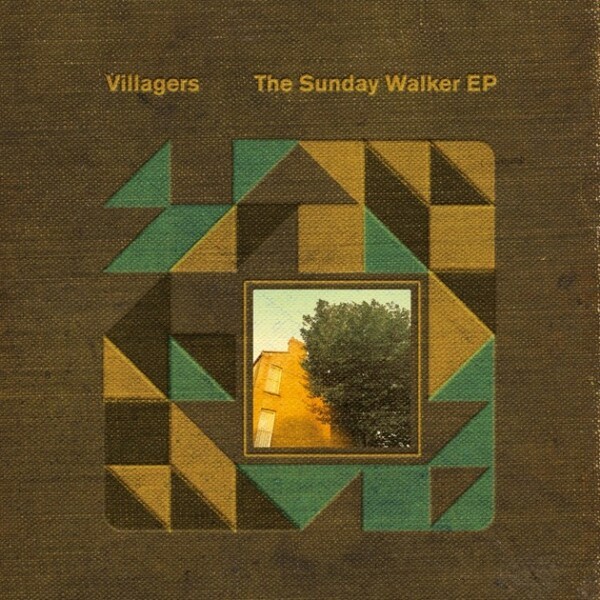 Cover VILLAGERS, the sunday walker ep
