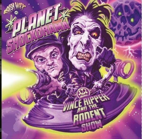 VINCE RIPPER & THE RODENT SHOW – planet shockorama (LP Vinyl)