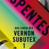 VIRGINIE DESPENTES – das leben des vernon subutex 1 (Papier)