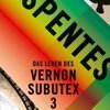 VIRGINIE DESPENTES – das leben des vernon subutex 3 (Papier)