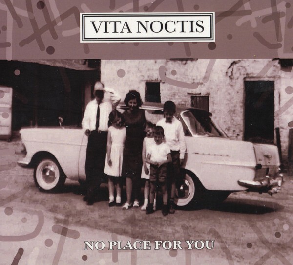 VITA NOCTIS – no place for you (CD)