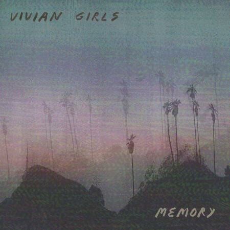 Cover VIVIAN GIRLS, memory