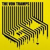 VON TRAMPS – go (LP Vinyl)