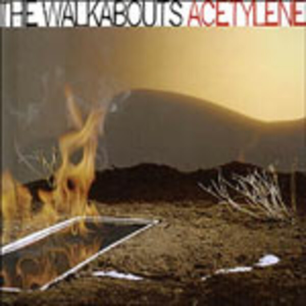 Cover WALKABOUTS, acetylene