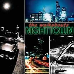 WALKABOUTS – nighttown (deluxe) (CD, LP Vinyl)