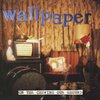 WALLPAPER – on the chewing gum ground (CD, LP Vinyl)
