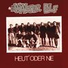 WALTER ELF – heut oder nie +bonus (CD)