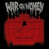 WAR ON WOMEN – s/t (LP Vinyl)