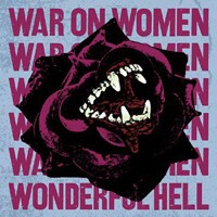 WAR ON WOMEN, wonderful hell cover