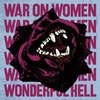 WAR ON WOMEN – wonderful hell (LP Vinyl)