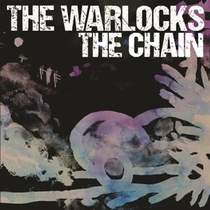 WARLOCKS – chain (CD, LP Vinyl)
