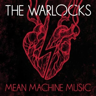 WARLOCKS – mean machine music (CD, LP Vinyl)