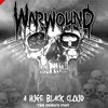 WARWOUND – huge black cloud (LP Vinyl)