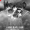 WARWOUND – huge black cloud (LP Vinyl)