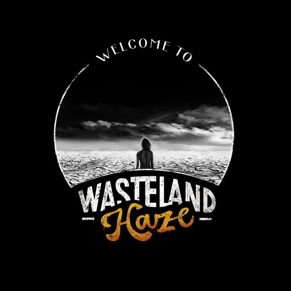 WASTELAND HAZE – welcome to... (LP Vinyl)