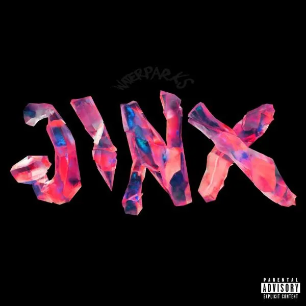 WATERPARKS – jinx (CD, LP Vinyl)