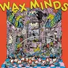 WAX MINDS – funatic asylum (10" Vinyl)