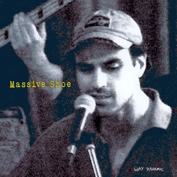 WAY DYNAMIC – massive shoe (CD, LP Vinyl)