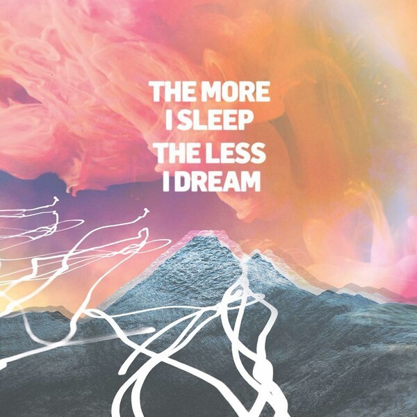 Cover WE WERE PROMISED JETPACKS, the more i sleep the less i dream