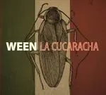 WEEN – la cucaracha (CD)
