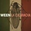 WEEN – la cucaracha (CD)