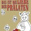 WENZEL STORCH – das ist die liebe der prälaten (Papier)