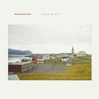 WESERBERGLAND – am ende der welt (CD, LP Vinyl)