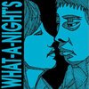 WHAT A NIGHTS – s/t (LP Vinyl)